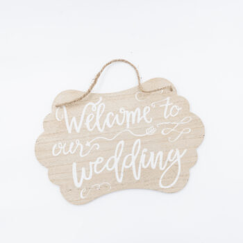 Panneau à suspendre "Welcome to our wedding"